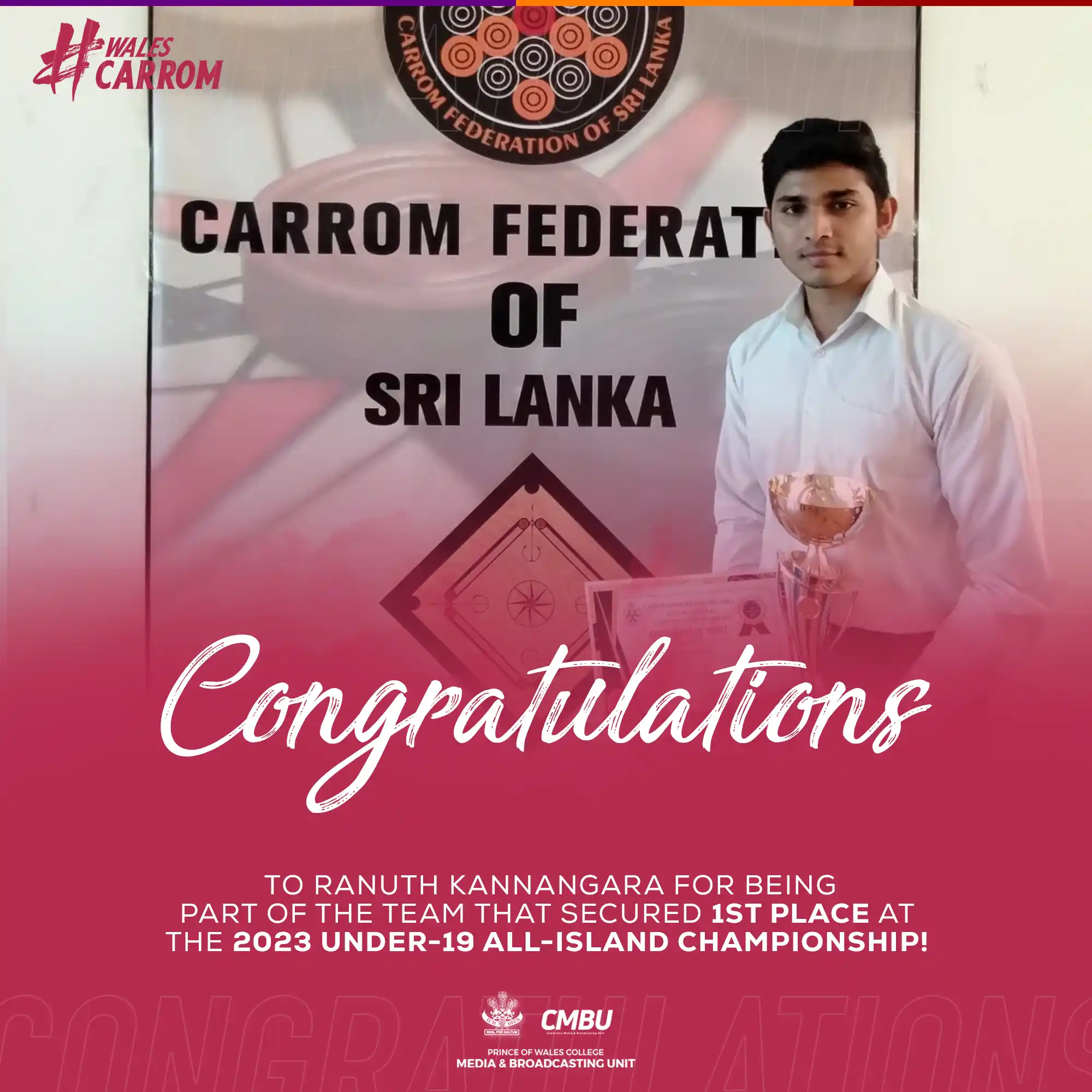 Congratulations to Ranuth Kannangara for Securing 1st Place at the 2023 Under-19 All-Island Carrom Championship!